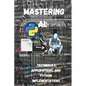 Mastering AI Techniques, Applications, and Python Implementations - Paperback