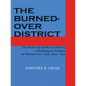 The Burned-Over District: The Social and Intellectual History of Enthusiastic Religion in Western New York, 1800-1850 - Paperback