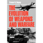 Evolution of Weapons and Warfare - Paperback