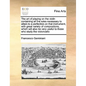 The Art of Playing on the Violin Containing All the Rules Necessary to Attain to a Perfection on That Instrument, with Great Variety of Compositions, - Paperback