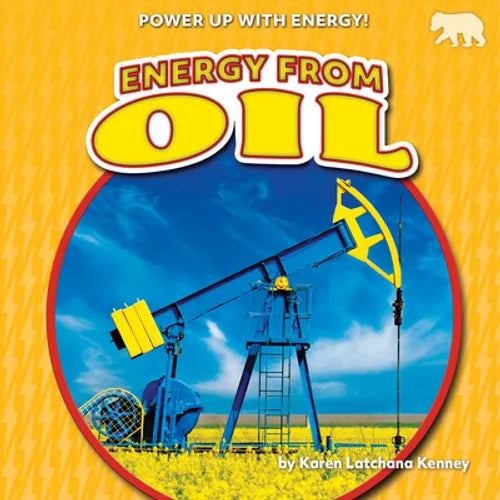 Energy from Oil - Library Binding