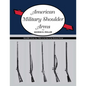 American Military Shoulder Arms, Volume II: From the 1790s to the End of the Flintlock Period - Paperback