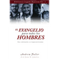 El Evangelio para todos los Hombres: Una Refutacion al Hipercalvinismo - Paperback