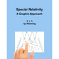 Special Relativity: A Graphic Approach - Paperback