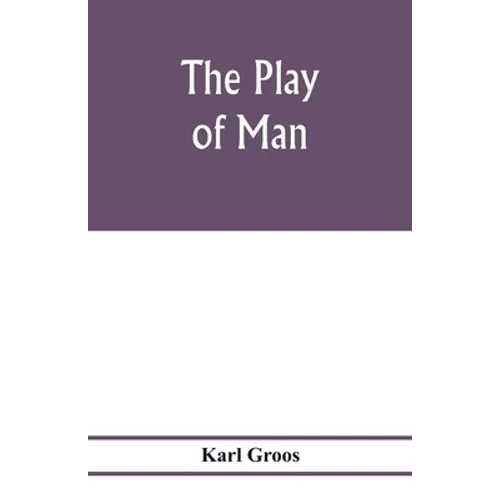 The play of man - Paperback