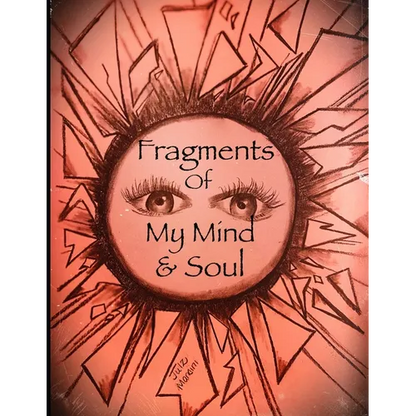 Fragments of My Mind & Soul - Paperback