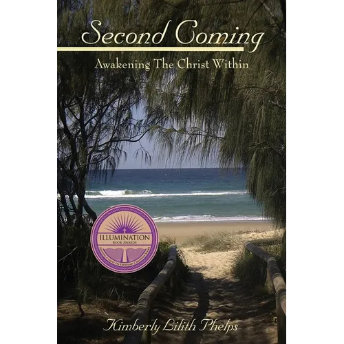 Second Coming: Awakening the Christ Within - Paperback