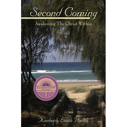Second Coming: Awakening the Christ Within - Paperback