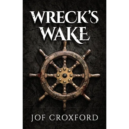 Wreck's Wake - Paperback