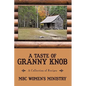 A Taste of Granny Knob - Paperback