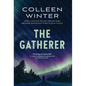 The Gatherer - Hardcover