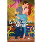 Every Chance After - Paperback