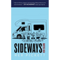 Sideways New Zealand: The Road Back - Hardcover