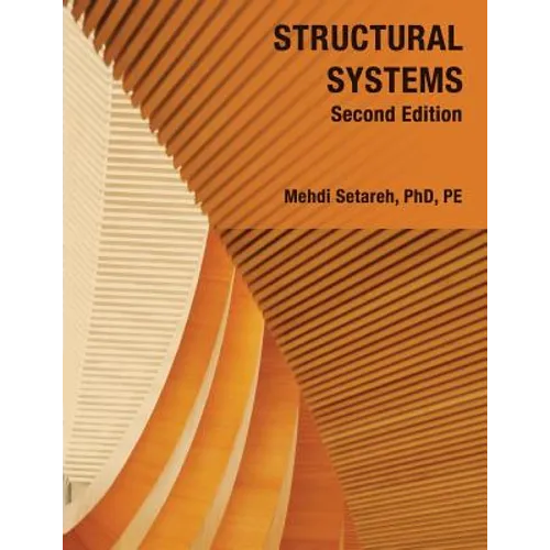Structural Systems - Second Edition - Paperback