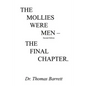 The Mollies Were Men (Second Edition): The Final Chapter - Paperback