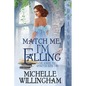 Match Me, I'm Falling - Paperback