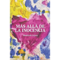Más allá de la inocencia - Paperback