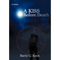 A Kiss Before Death - Hardcover