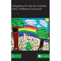 Integrating Art into the Inclusive Early Childhood Curriculum - Hardcover