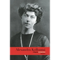 Alexandra Kollontai: A Biography - Paperback
