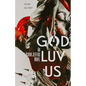 God Luv Us - Paperback