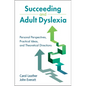 Succeeding and Adult Dyslexia - Hardcover