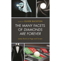 The Many Facets of Diamonds Are Forever: James Bond on Page and Screen - Paperback