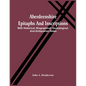 Aberdeenshire Epitaphs And Inscriptions: With Historical, Biographical, Genealogical, And Antiquarian Notes - Paperback