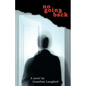No Going Back - Paperback