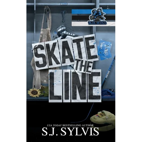 Skate the Line: A Single Dad Hockey Romance - Paperback