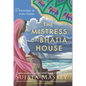 The Mistress of Bhatia House: A Mystery of 1920s India - Library Binding