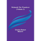 Melmoth the Wanderer (Volume 2) - Paperback