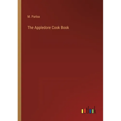 The Appledore Cook Book - Paperback