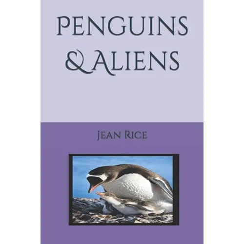 Penguins & Aliens - Paperback