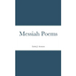 Messiah Poems - Paperback