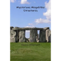 Mysterious Megalithic Structures - Paperback