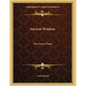 Ancient Wisdom: The Astral Plane - Paperback