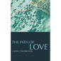 The Path of Love - Paperback