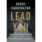 Lead You: The Winning Combination to Achieve Personal and Professional Success - Hardcover