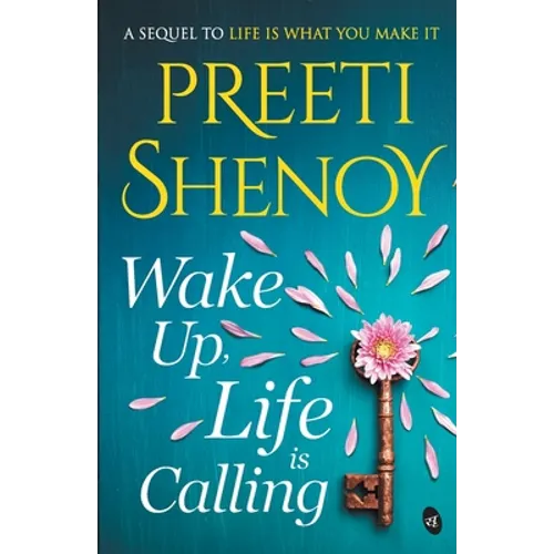 Wake Up, Life is Calling - Paperback