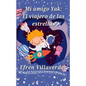 Mi amigo Yak: El viajero de las estrellas - Paperback