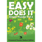 Easy Does It Simple Puzzles Vol 2: Crossword Puzzles Medium Edition - Paperback