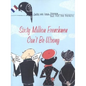 Sixty Million Frenchmen Can't Be Wrong: Why We Love France, But Not the French - Paperback