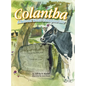 Colantha: A Beloved World Champion Cow - Hardcover