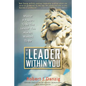 The Leader Within You - Paperback