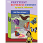 The Prettiest Butterfly Contest - Hardcover