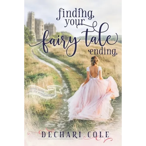 Finding Your Fairy Tale Ending - Paperback