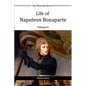 Life of Napoleon Bonaparte II - Paperback