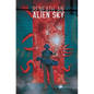 Beneath an Alien Sky - Hardcover