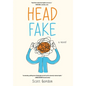 Head Fake - Hardcover